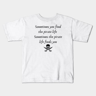 Pirate Life Kids T-Shirt